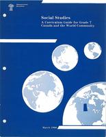 1988 Social Studies. A Curriculum Guide for Grade 7