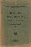 1928 Regulations and recommendations governing programme and courses of study for secondary schools