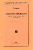 1925 Regulations and recommendations governing schools organised under the school act
