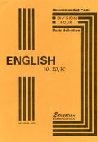 1976 English 10, 20, 30: recommended texts: division IV basic selection