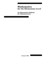 1992 Mathematics for the Elementary Level : an information bulletin for administrators