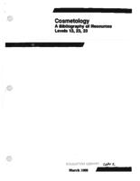 1992 Cosmetology : a bibliography of resources : levels 13, 23, 33