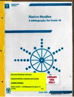 1991 Native Studies A Bibliography for Grade 10